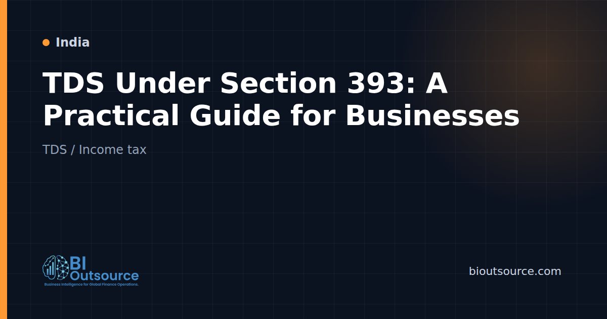 TDS Under Section 393: A Practical Guide for Businesses